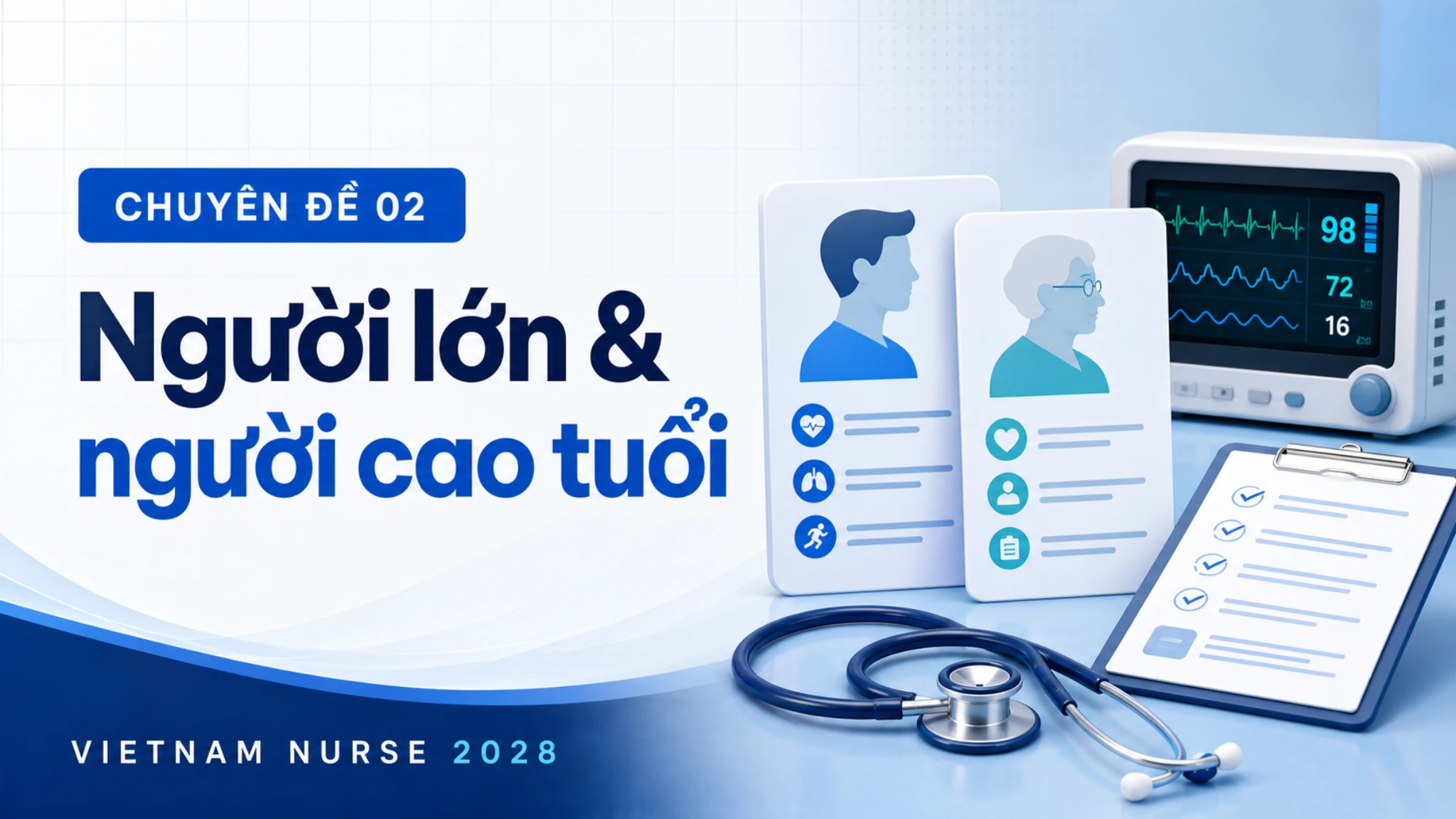 Chuyên đề Người lớn & người cao tuổi